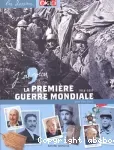 J'ai vécu la première guerre mondiale 1914-1918