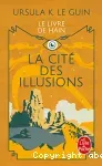 La cité des illusions