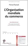 L'organisation mondiale du commerce édition 2007