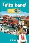 Tutto bene : Italien 1e année A1 - Livre de l'élève - Edition 2013