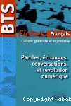 Paroles, échanges, conversations et révolution numérique. Fiches français BTS