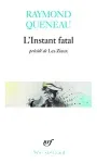 L'instant fatal