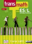 Transmath Term ES/L spécifique-spécialité. Programme 2012