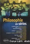 Philosophie en séries