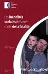 Les inégalités sociales de santé : sortir de la fatalité