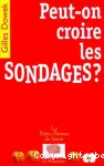 Peut-on croire les sondages ?