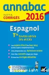 Annabac 2016 espagnol Tle toutes séries LV1 et LV2