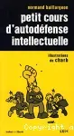 Petit cours d'autodéfense intellectuelle