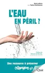 L' eau en péril ?