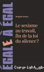 Le sexisme au travail, fin de la loi du silence ?