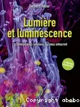 Lumière et luminescence