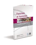 Femmes et hommes : l'égalité en question