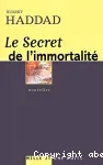 Le secret de l'immortalité