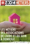 Les métiers des associations, de l'aide et du soin