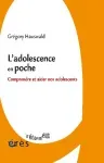 L'adolescence en poche