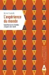 L'expérience du monde : quand transports et médias changent notre réalité