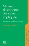 Manuel d'économie bancaire appliquée