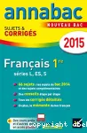 Annabac 2015 Français 1re L/ES/S