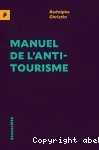 Manuel de l'antitourisme