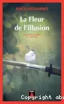 La fleur de l'illusion