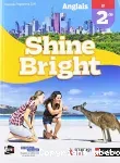 Anglais 2de B1 : Shine Bright