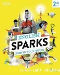 Anglais 2de A2-B1 : Sparks