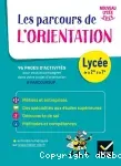 Les parcours de l'orientation, lycée de la 2de à la Tle