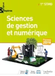 Sciences de gestion et numérique 1re STMG : Enjeux & Repères