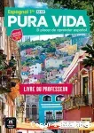 Espagnol 1re A2-B1 : Pura vida : livre du professeur