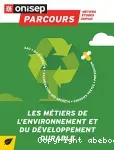 Les métiers de l'environnement et du développement durable