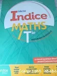 Mathématiques Term, enseignement de spécialité : Indice