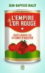 L'empire de l'or rouge