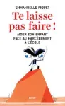 Te laisse pas faire !