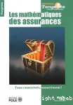 Les mathématiques des assurances