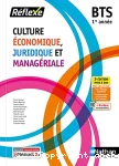Culture économique, juridique et managériale BTS 1re année