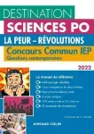 Destination Sciences Po, La peur - Révolutions