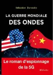 La guerre mondiale des ondes