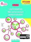 BTS SAM 1re et 2e années : Bloc 1 : Optimisation des processus administratifs