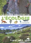 Le guide illustré de l'écologie