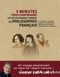 3 minutes pour comprendre les 50 plus grandes théories des philosophes français