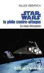 Star wars, la philo contre-attaque