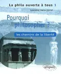 Pourquoi philosopher ?