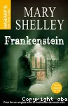 Frankenstein or The modern Prometheus