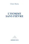 L'homme sans fièvre