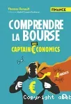 Comprendre la bourse avec Captain €conomics