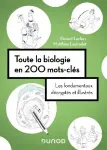 Toute la biologie en 200 mots-clés