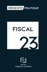 Fiscal 2023 Mémento pratique Francis Lefebvre