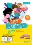 Mon pass' orientation, Lycée général et technologique