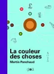 La couleur des choses