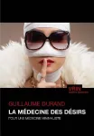 La médecine des désirs